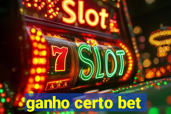 ganho certo bet